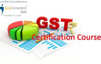 GST Certification in Laxmi Nagar, Delhi, SLA